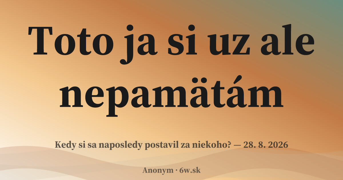 Karta príbehu: Toto ja si uz ale nepamätám